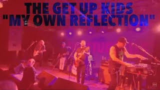 The Get Up Kids - My Own Reflection (Bottom Lounge / Chicago / 11.10.18)