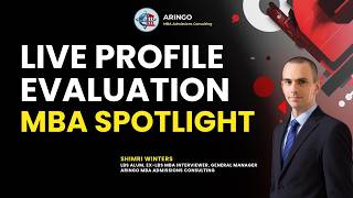 Live MBA profile evaluation Spotlight Oct 2020 | ARINGO.com