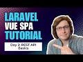 REST API Basics (CRUD) - Laravel Vue SPA Tutorial