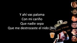Ahí Vas Paloma - Los Hermanos Zuleta (Letra) chords