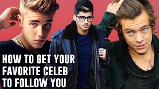 How To Get Your Favorite Celeb To Follow You