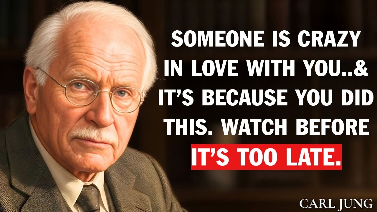 Carl Jung:  Someone Is Crazy in Love With You  And It’s Because You Did This (Watch Now)