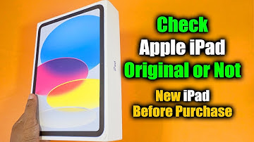 How to check apple ipad original or not before purchase