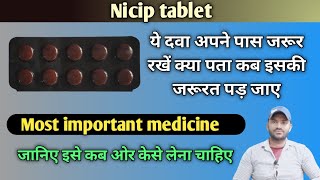 Nicip Tablet Use Dose Benefits And Side Effects Full Review In Hindi
