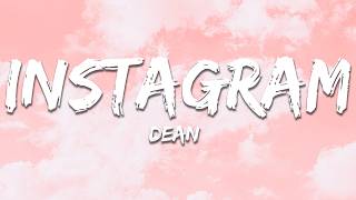 DEAN - instagram (Lyrics)