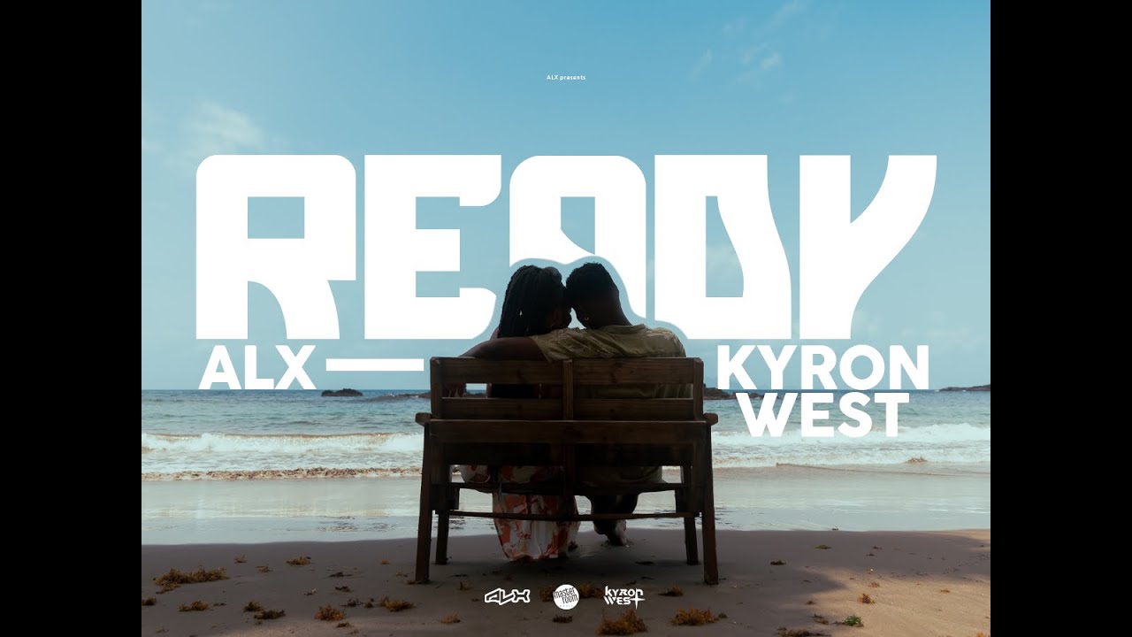Watch Kyron West, ALX - Ready on YouTube Watch Kyron West, ALX - Ready on YouTube