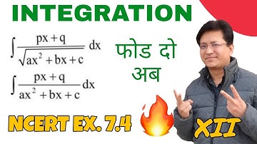 Integration of linear by quadratic | Class 12 CBSE Board term 2 | NCERT Exercise 7.4