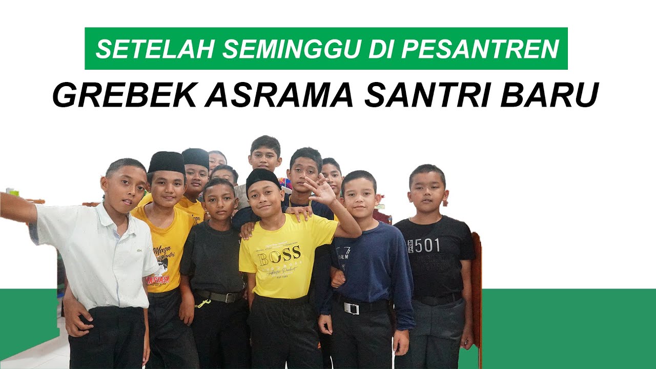 GREBEK ASRAMA SANTRI BARU 😁😁 SETELAH SEMINGGU DI PESANTREN | Santri Daily Life