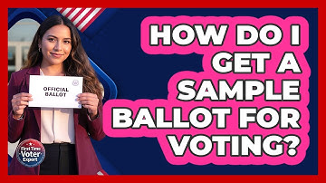 How Do I Get a Sample Ballot for Voting?