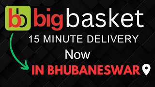Finally 15 Minute Delivery Available in Bhubaneswar !! | BB Now #bigbasket #bhubaneswar #cuttack screenshot 5