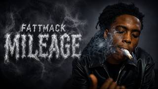 FattMack - Mileage (Official Video) Noticias