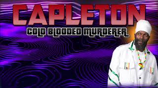 Capleton-Cold Blooded Murderer