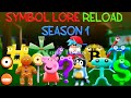 Symbol lore reload season 1  full version  all parts continuation alphabet lore but symbols