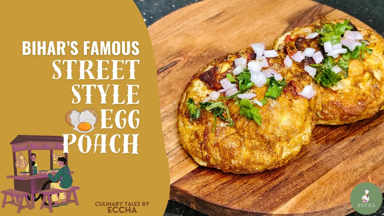 You’ve Never Tasted Egg Poach Like This! The Viral Bihar Egg Poach Recipe 🥚 | Indian Street Food