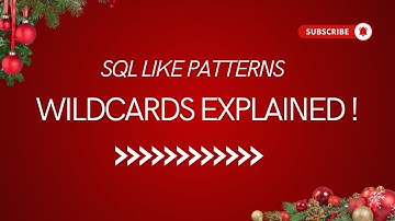 SQL Tricks | SQL LIKE Patterns: Wildcards Made Easy!