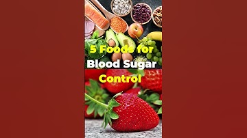5 Best Foods to Control Diabetes and Lower Blood Sugar # shorts