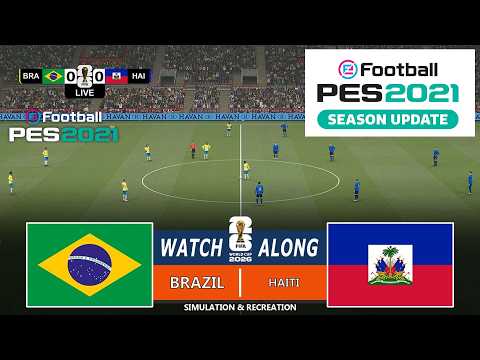 Brazil vs Haiti | eFootball PES 21 Gameplay Simulation | English Commentry thumbnail