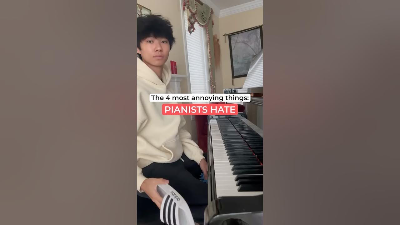 4 things that pianists HATE π₯ π₯ #piano 4 things that pianists HATE π₯ π₯ #piano