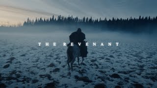 Visuals - The Revenant (4K)