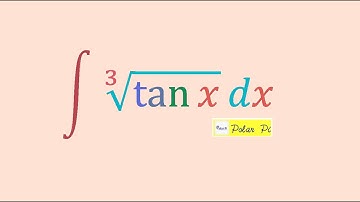 Integral of Cube Root of tan(x)