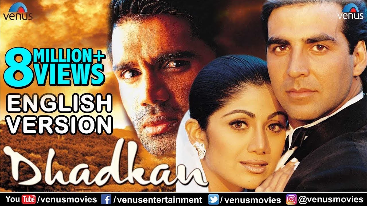 ⁣Dhadkan - English Version | Akshay Kumar | Shilpa Shetty | Sunil Shetty | Hindi Romantic Movie