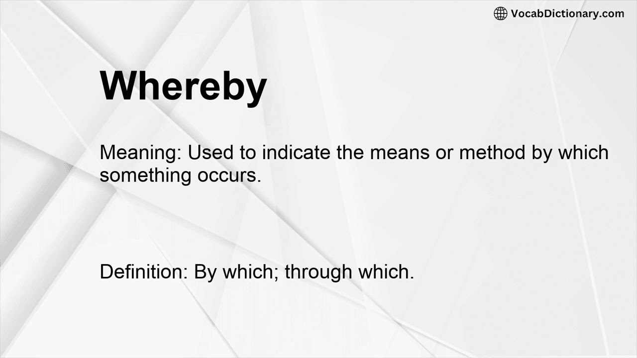 Whereby Meaning