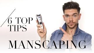 6 Manscaping Tips Every Man Should Know ad