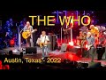 Capture de la vidéo The Who Hits Back Tour Live From Austin, Texas - May 3, 2022 - #Thewho