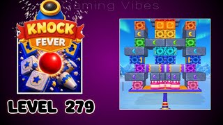Knock Fever Level 279 Walkthrough Solution