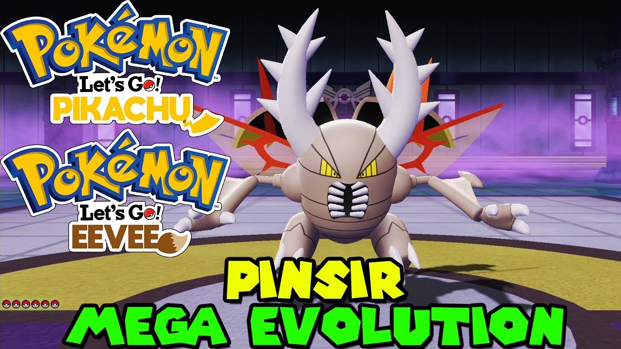 Pinsir Mega Evolution In Pokemon Lets Go Pikachu And Eevee