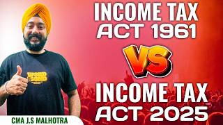 New Income Tax Act 2025 Vs Old Income Tax Act 1961