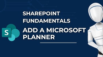 Add a Microsoft Planner to Your Site | Microsoft SharePoint Fundamentals