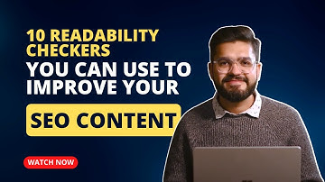 10 readability checkers you can use to improve your SEO content | Digital Marketing