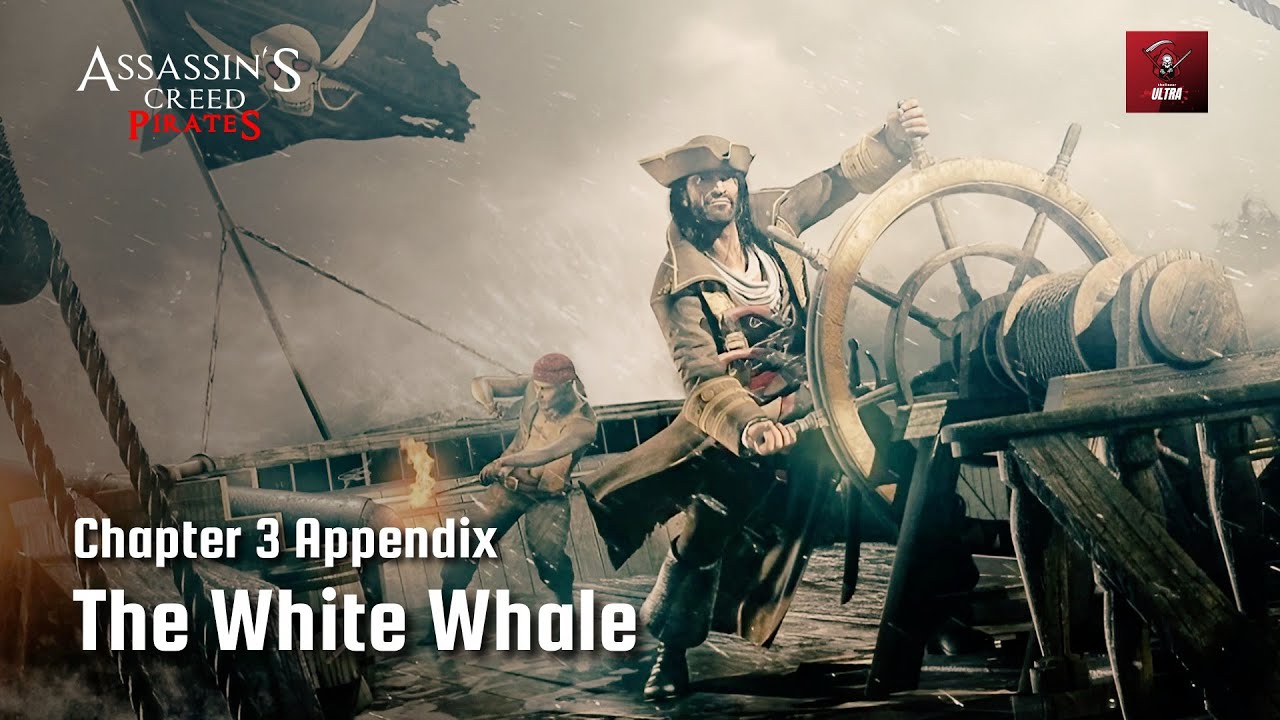 Assassin's Creed: Pirates - Chapter 3 Appendix: The White Whale