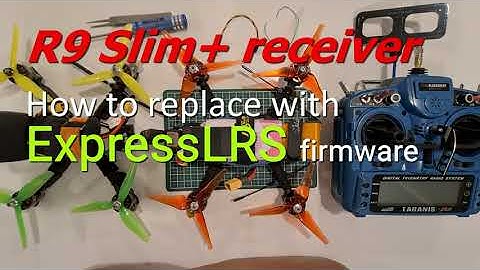 ExpressLRS installed in ACCST R9Slim+ | locked feel | reliable radio link