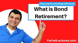 Bond Retirement at Premium or Discount | Financial Accounting Course | CPA Exam FAR