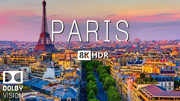 PARIS 8K Video HDR With Soft Piano Music - 60 FPS - 8K Nature Film