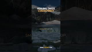 Healing takes consistency #motivation