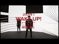 Zion I - Wake Up! (Official Music Video)