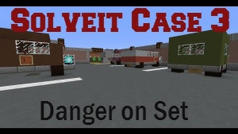 Solve it Case 3: Danger on Set