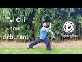 Tai chi pour dbutant cours complet la 1e section en entier