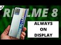 Realme 8 Always On Display #Shorts #AOD #Realme8