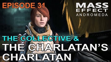 Mass Effect Andromeda: The Charlatan