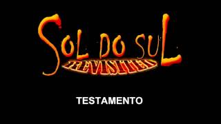 SOL DO SUL -  TESTAMENTO (VERSAO FITA)