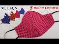 ALL SIZES - Face Mask Sewing Tutorial | It Only takes 5 Minute to Sew a Best Perfect Fit Mask