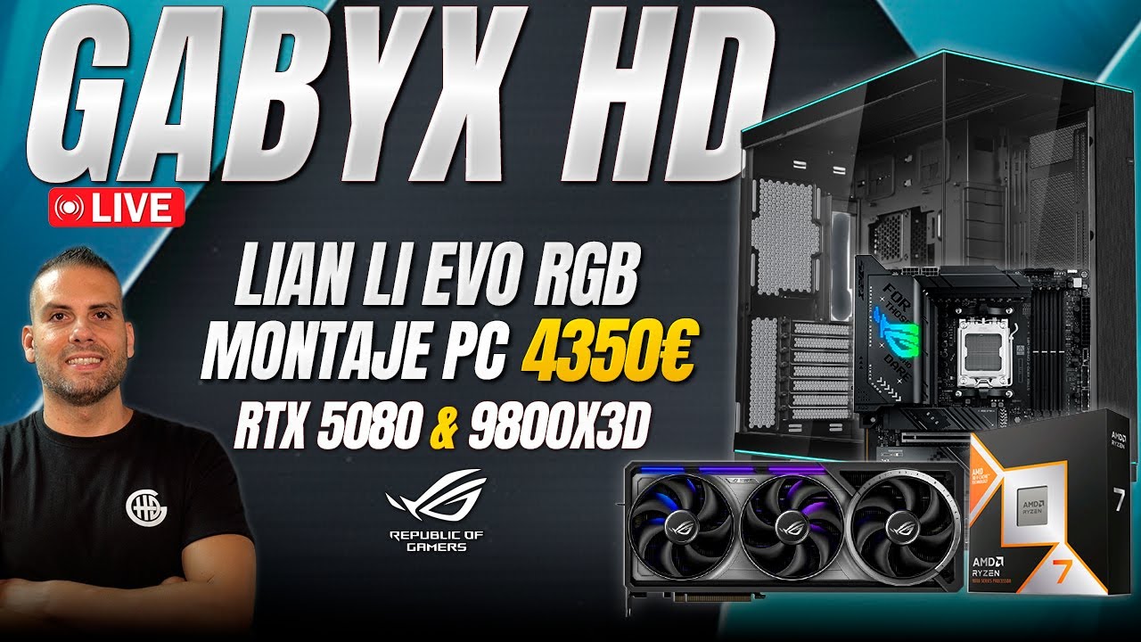 🔴 Montaje PC 4350€ - RTX 5080 Astral & 9800X3D & Lian Li Evo RGB | MONTAJES PC PERSONALIZADOS