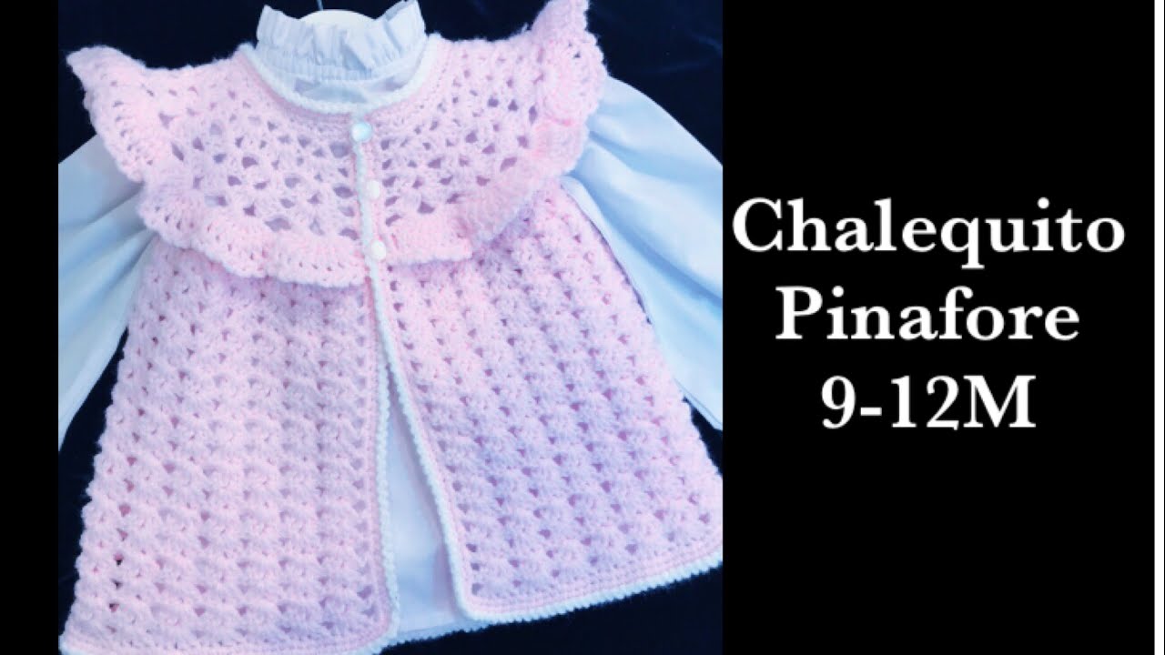 Como tejer chaleco pinafore para niñas en gancho | ganchillo | croche 6-18M  - Crochet for Baby #169 - YouTube