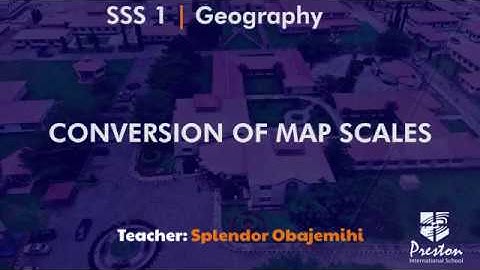 Conversion of Map Scales - SSS1 Geography