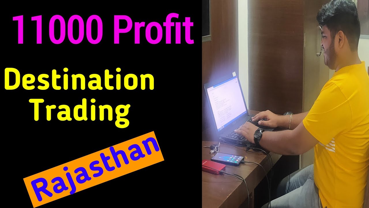 Destination Trading - Day Trading from Rajasthan | Day Trading During Vacation 🤩 | Zero to Hero