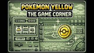 Pokémon Yellow - The Game Corner